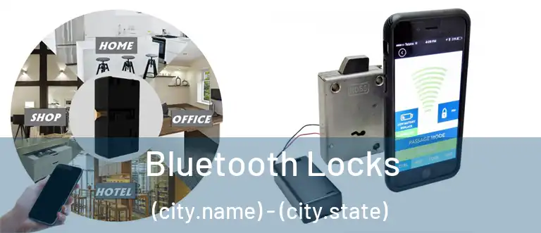Bluetooth Locks (city.name) - (city.state)